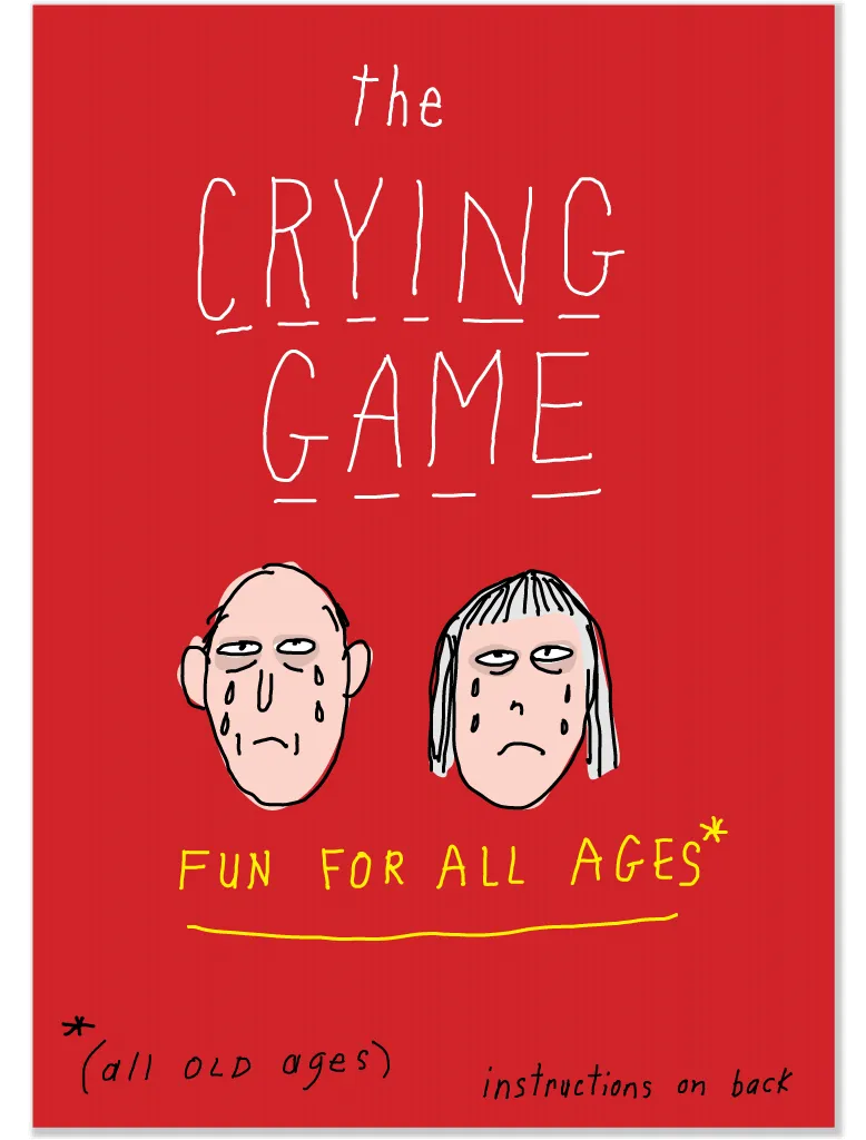 679 The Crying Game (Any Occasion, Birthday Card)