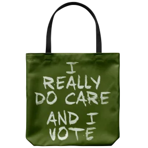 I Really DO Care - AND I VOTE
