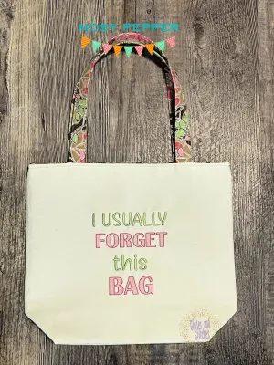 I usually forget this bag Sketchy font machine embroidery design (4 sizes included) DIGITAL DOWNLOAD