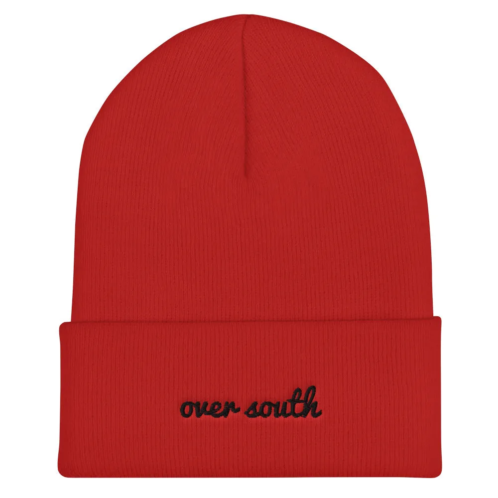 Over South Text Logo (Black Text) - Embroidered Cuffed Beanie