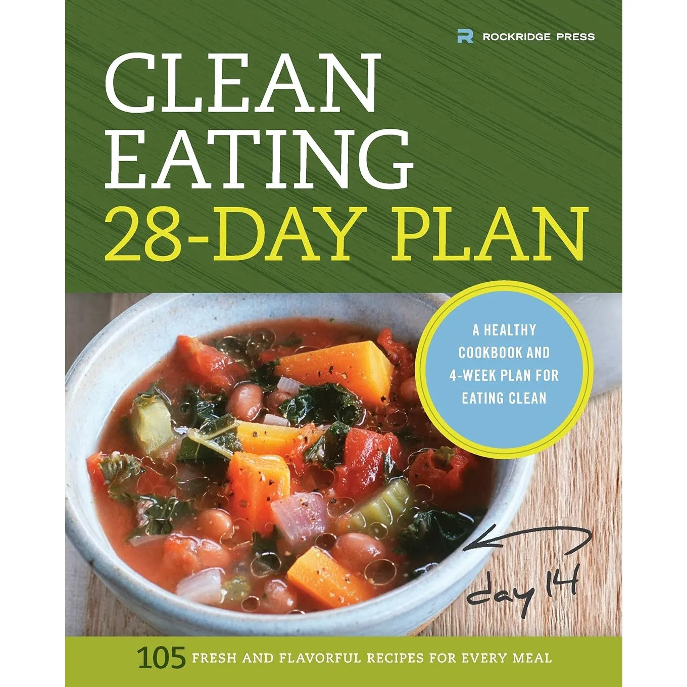 Slimming Eats, Clean Eating Alice The Body Bible, Clean Eating Alice Eat Well Every Day & Clean Eating 28-Day Plan 4 Books Set