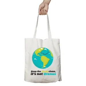 Weird Science Keep the Earth Clean It's Not Uranus Official Tote Bag (Natural)