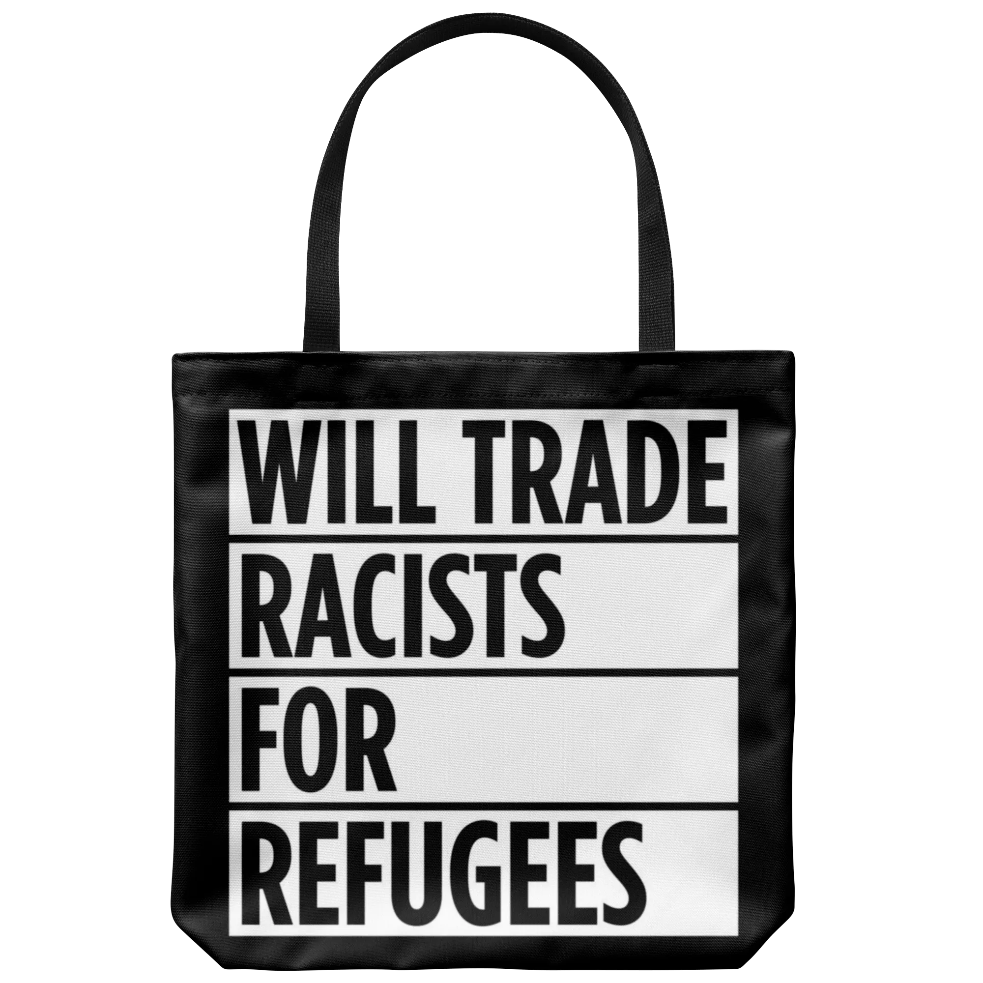 Will Trade Racists For Refugees (Tote Bag)